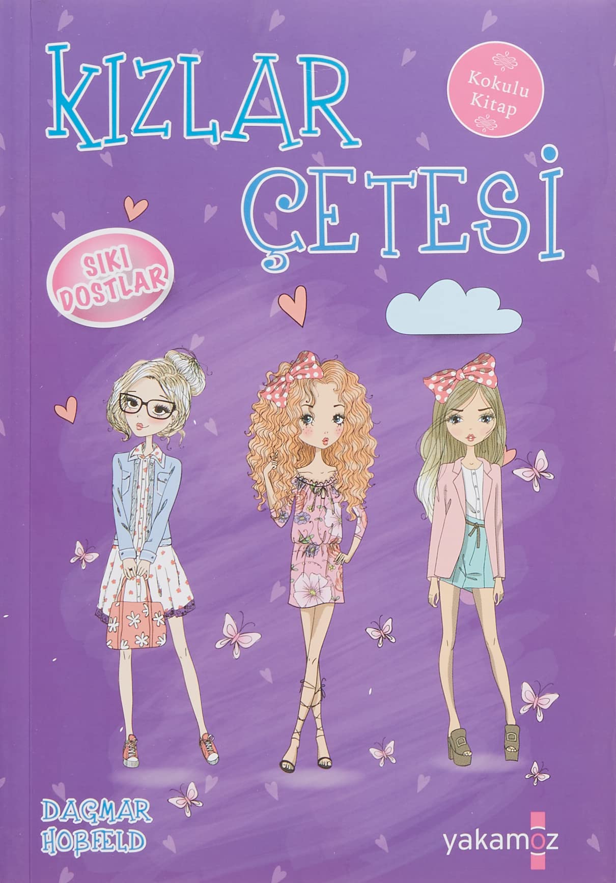 Kizlar Cetesi - Siki Dostlar Contemporary literature