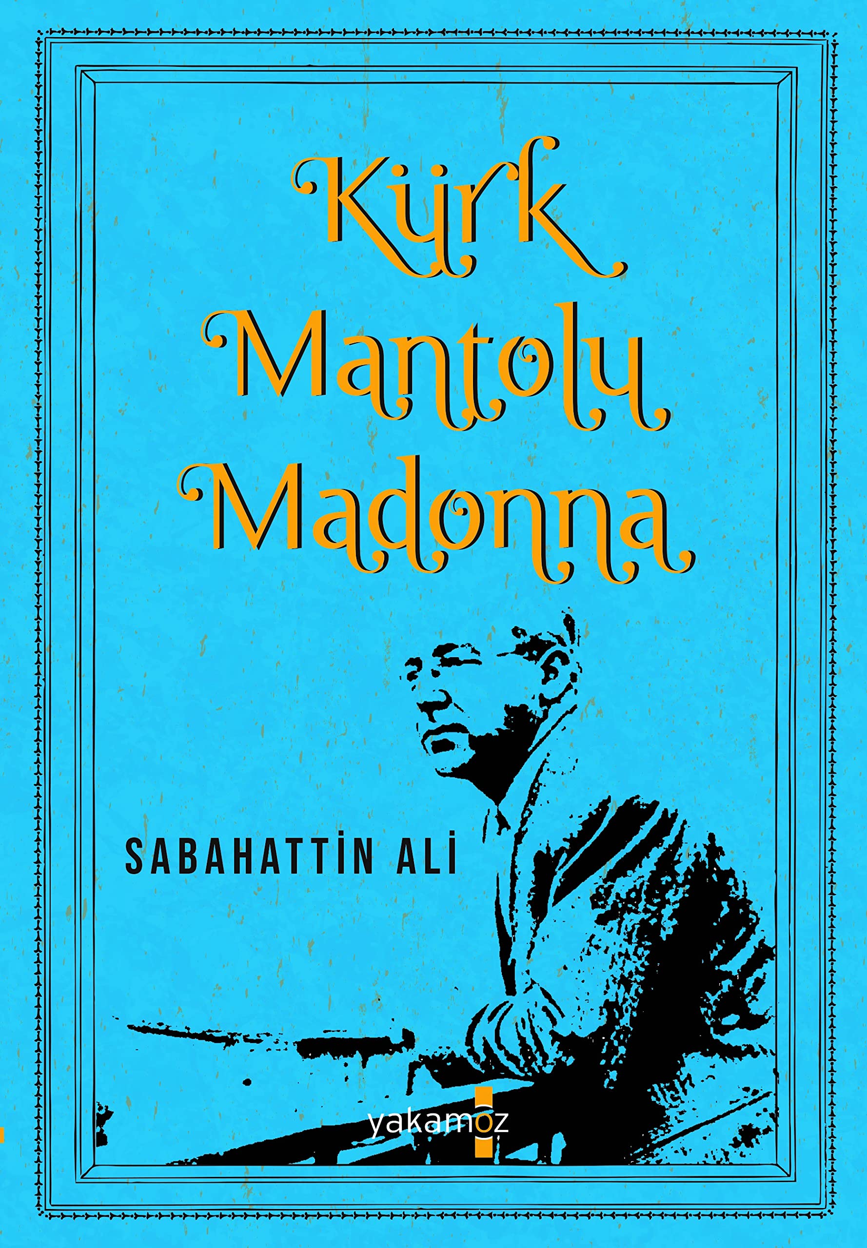 Kürk Mantolu Madonna Historical Fiction