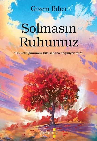 Solmasın Ruhumuz Historical Fiction