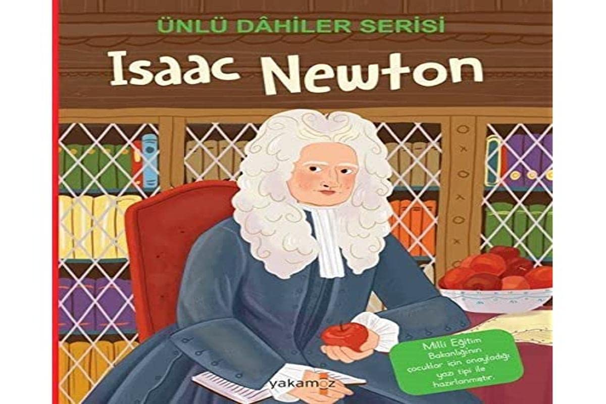 Isaac Newton - Ünlü Dahiler Serisi Fairy Tales & Legends