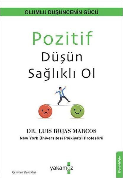 Pozitif Düşün Sağlıklı Ol: Olumlu Düşüncenin Gücü Lifestyle