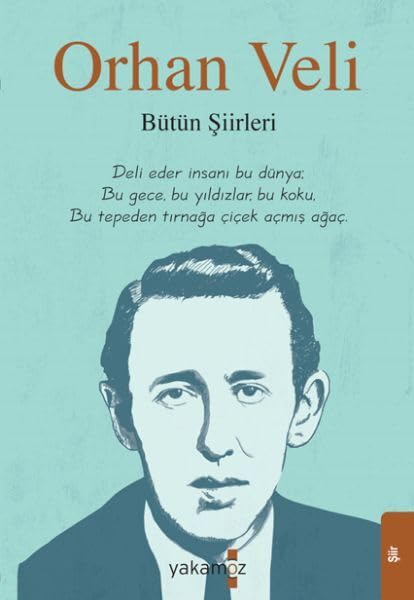 Orhan Veli - Bütün Şiirleri Poetry
