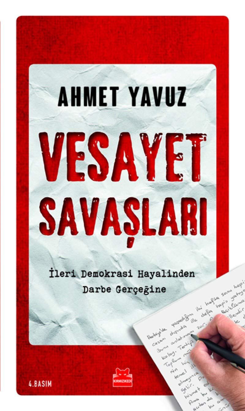 Vesayet Savaslari: İleri Demokrasi Hayalinden Darbe Gerçeğine Politics & History