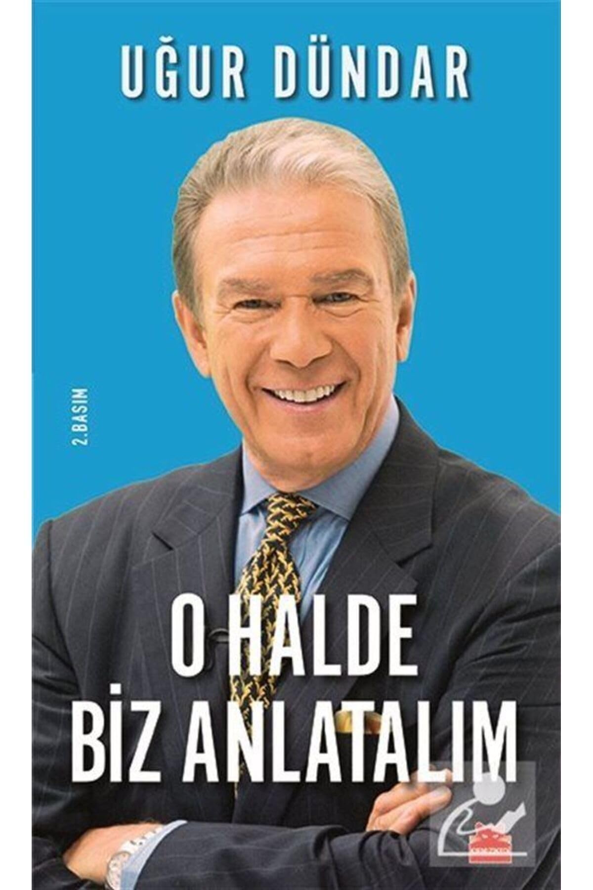 O Halde Biz Anlatalim Politics & History