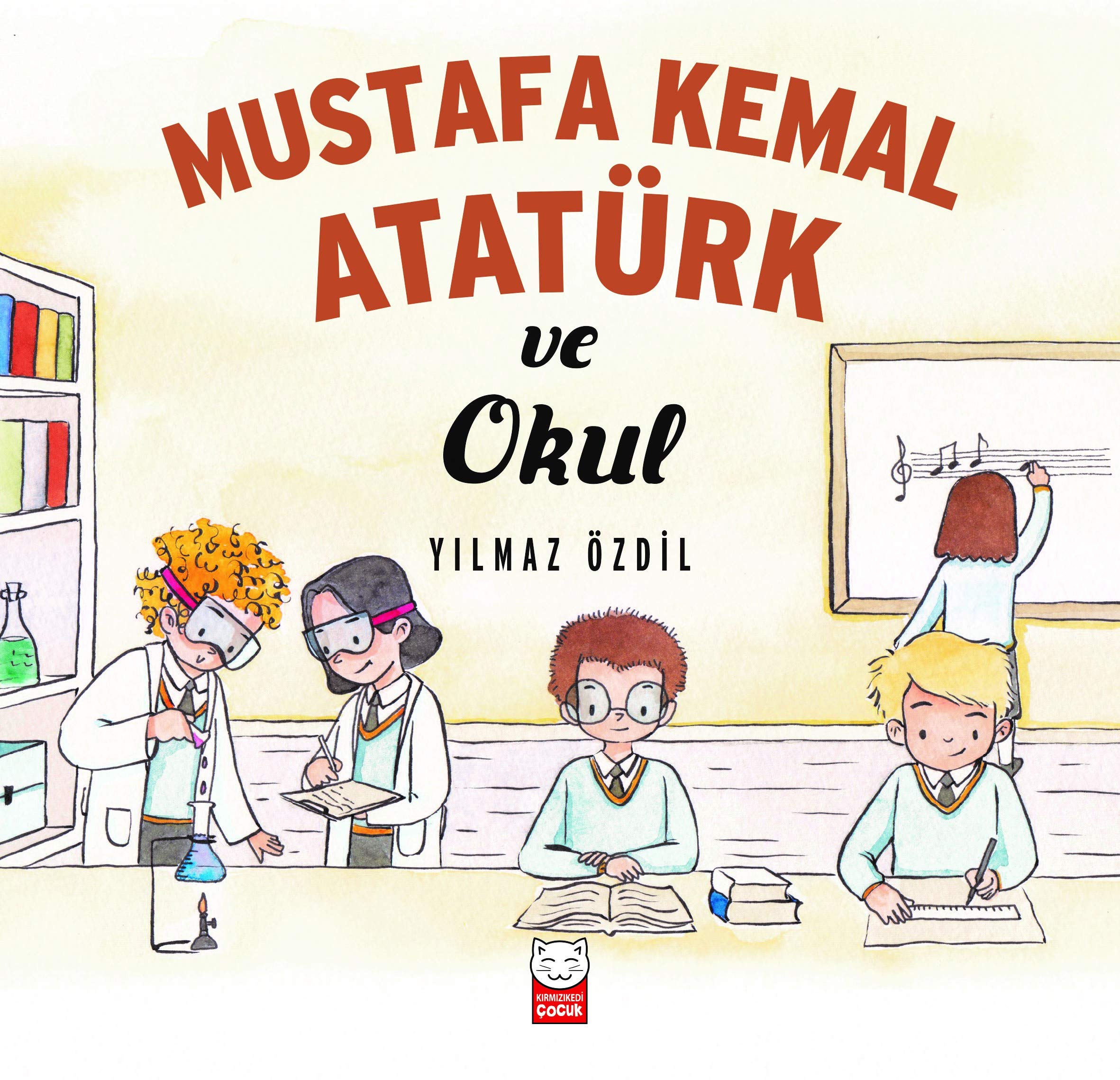 Mustafa Kemal Atatürk ve Okul Fairy Tales & Legends