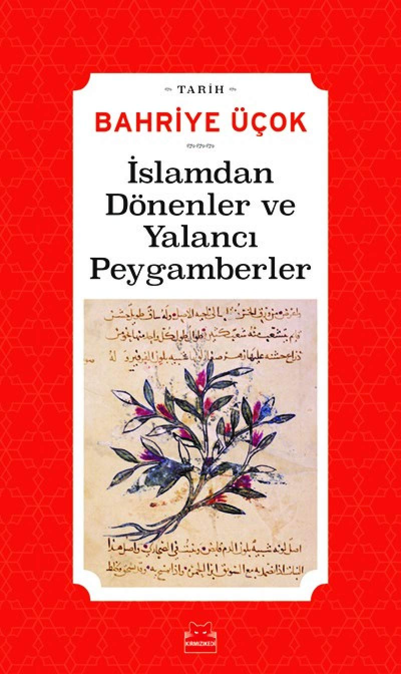 Islamdan Dönenler ve Yalanci Peygamberler Study Guides