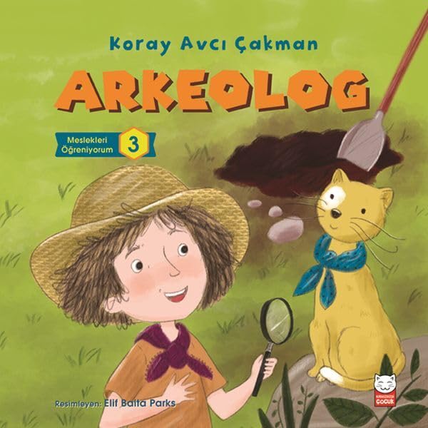 Arkeolog - Meslekleri Ögreniyorum 3 Fairy Tales & Legends