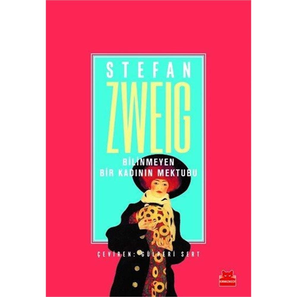 Bilinmeyen Bir Kadinin Mektubu book