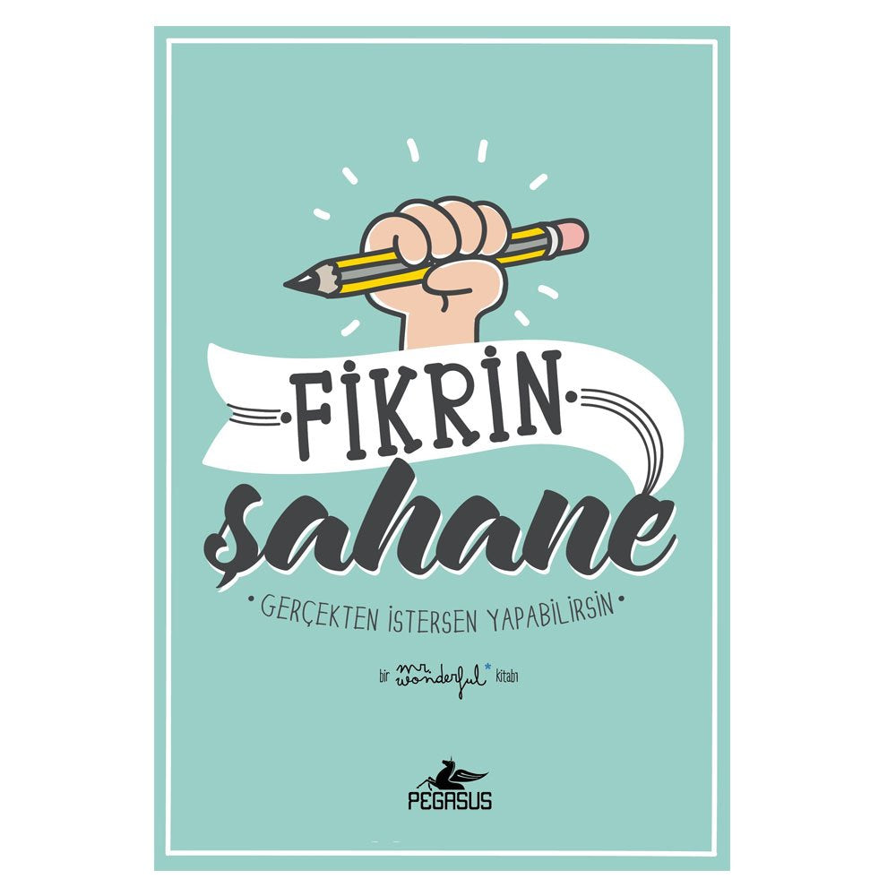 Fikrin Sahane - Gercekten Istersen Yapabilirsin Lifestyle