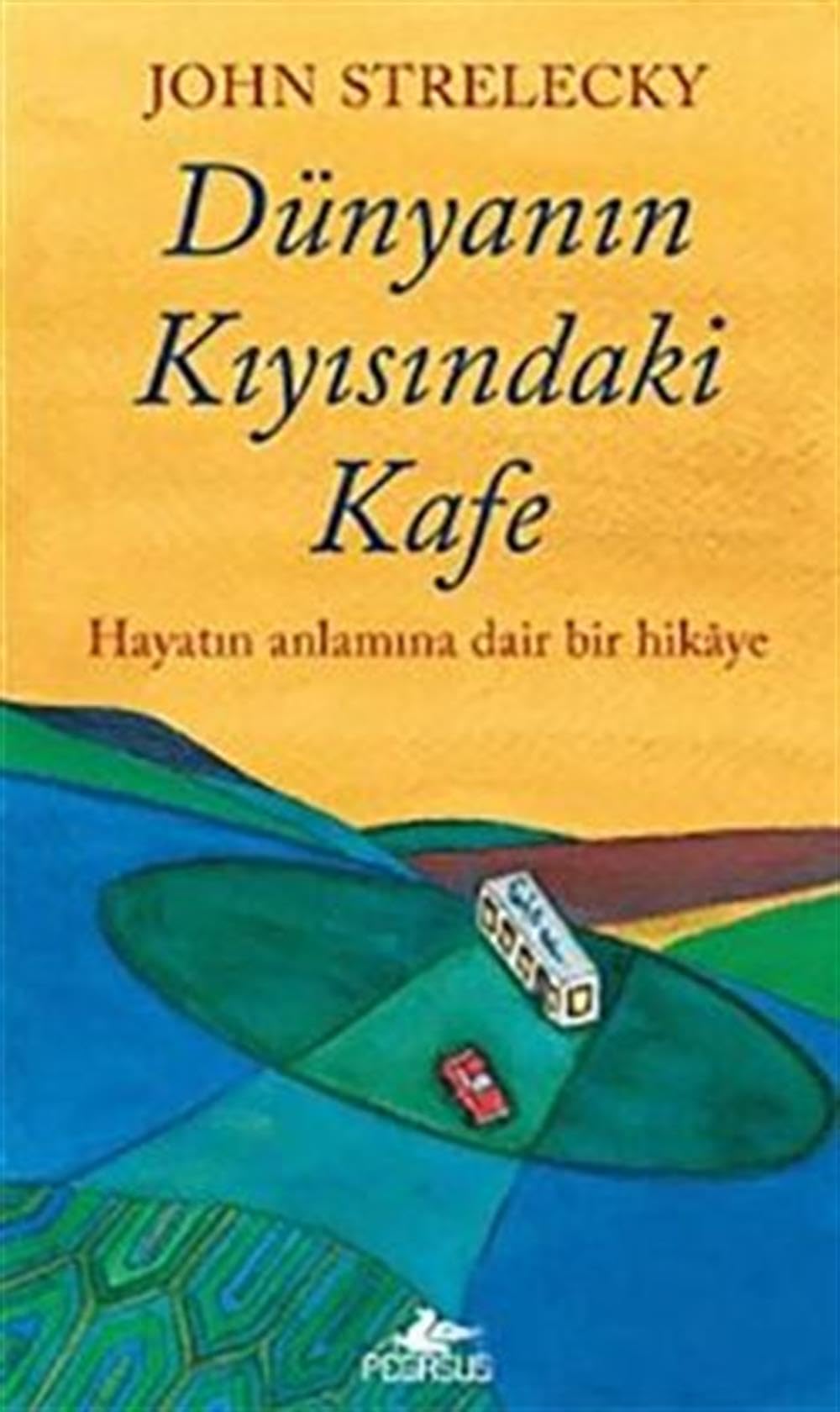 Dünyanın Kıyısındakı Kafe book