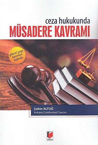 Ceza Hukukunda Müsadere Kavramı Books