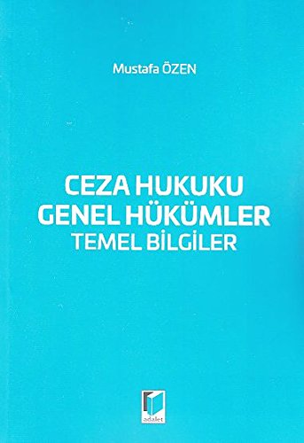 Ceza Hukuku Genel Hükümler Temel Bilgiler Books