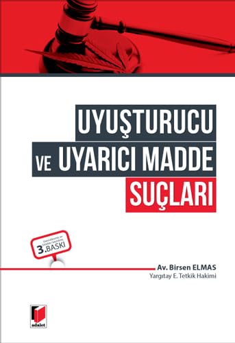 Uyuşturucu ve Uyarıcı Madde Suçları Law