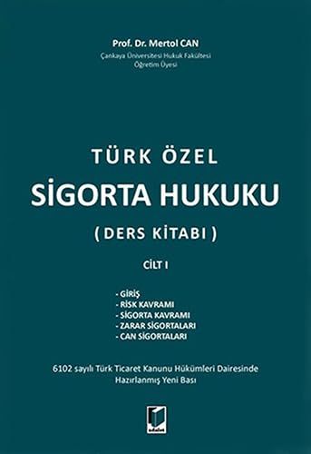 Türk Özel Sigorta Hukuku (Ders Kitabı) Cilt I Law
