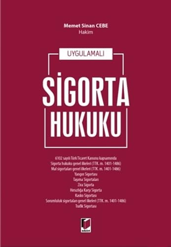 Uygulamalı Sigorta Hukuku Law