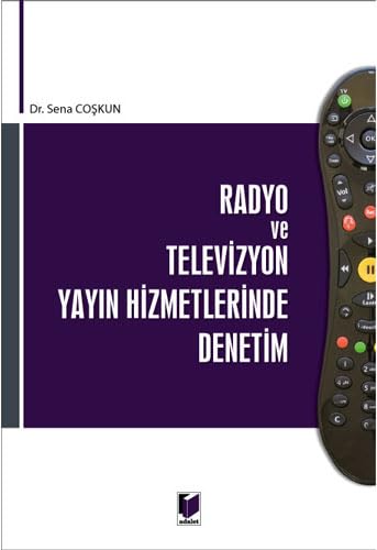 Radyo ve Televizyon Yayın Hizmetlerinde Denetim Law