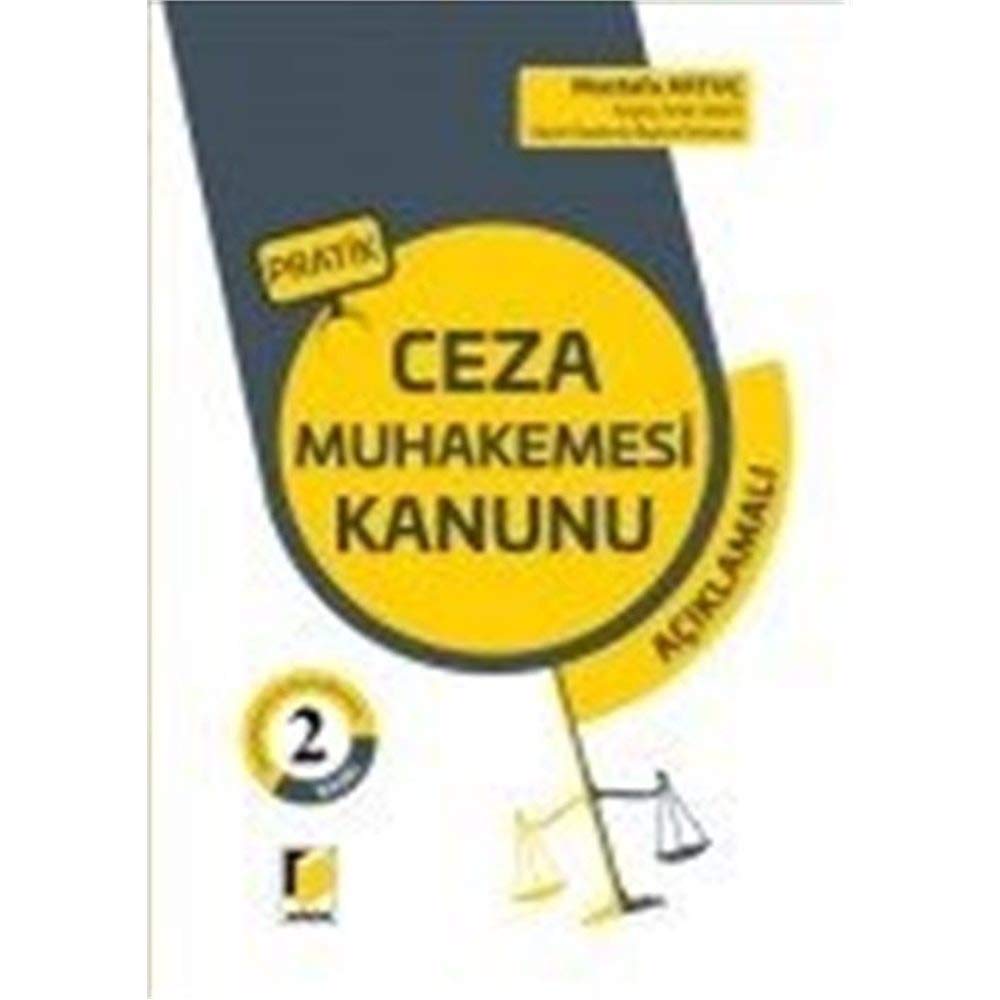 Pratik Ceza Muhakemesi Kanunu: Açıklamalı Law
