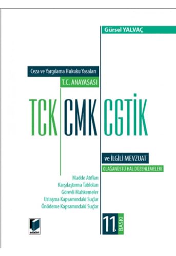 Ceza ve Yargılama Hukuku Yasaları (Ciltli): T.C. Anayasası TCK CMK CGTİK ve İlgili Mevzuat Law