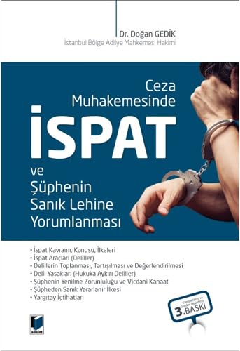 Ceza Muhakemesinde İspat ve Şüphenin Sanık Lehine Yorumlanması Law