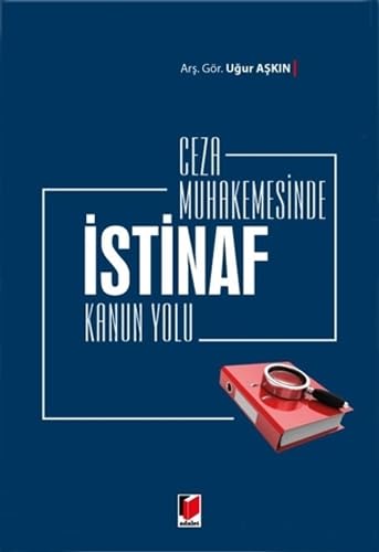 Ceza Muhakemesinde İstinaf Kanun Yolu Law