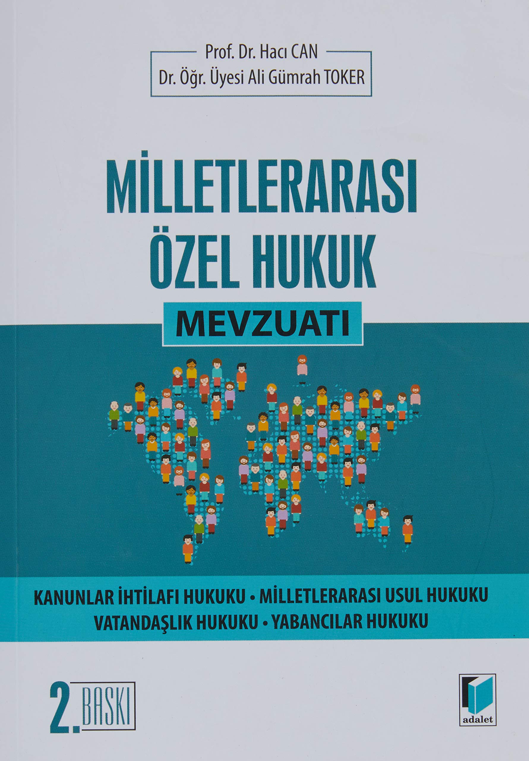 Milletlerarası Özel Hukuk Mevzuatı Books
