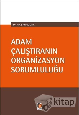 Adam Çalıştıranın Organizasyon Sorumluluğu Books