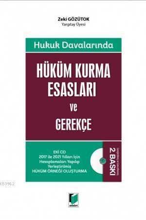Hüküm Kurma Esasları ve Gerekçe Books
