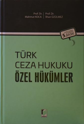 Türk Ceza Hukuku Özel Hükümler Law