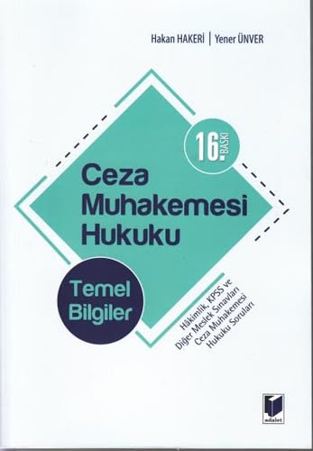 Ceza Muhakemesi Hukuku: Temel Bilgiler Law