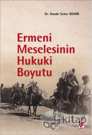 Ermeni Meselesinin Hukuki Boyutu Books