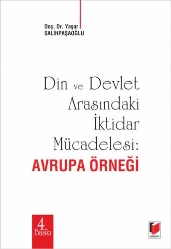 Din ve Devlet Arasındaki İktidar Mücadelesi : Avrupa Örneği Law