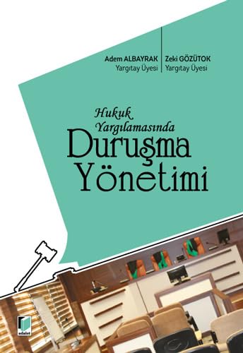 Hukuk Yargılamasında Duruşma Yönetimi Law