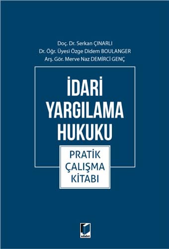 İdari Yargılama Hukuku Pratik Çalışma Kitabı Law