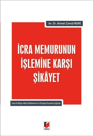 İcra Memurunun İşlemine Karşı Şikayet Books