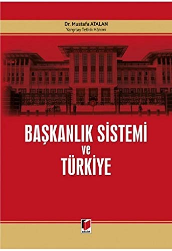 Başkanlık Sistemi ve Türkiye (Ciltli) Law