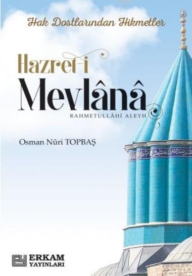 Hak Dostlarından Hikmetler Hazret-i Mevlana Books