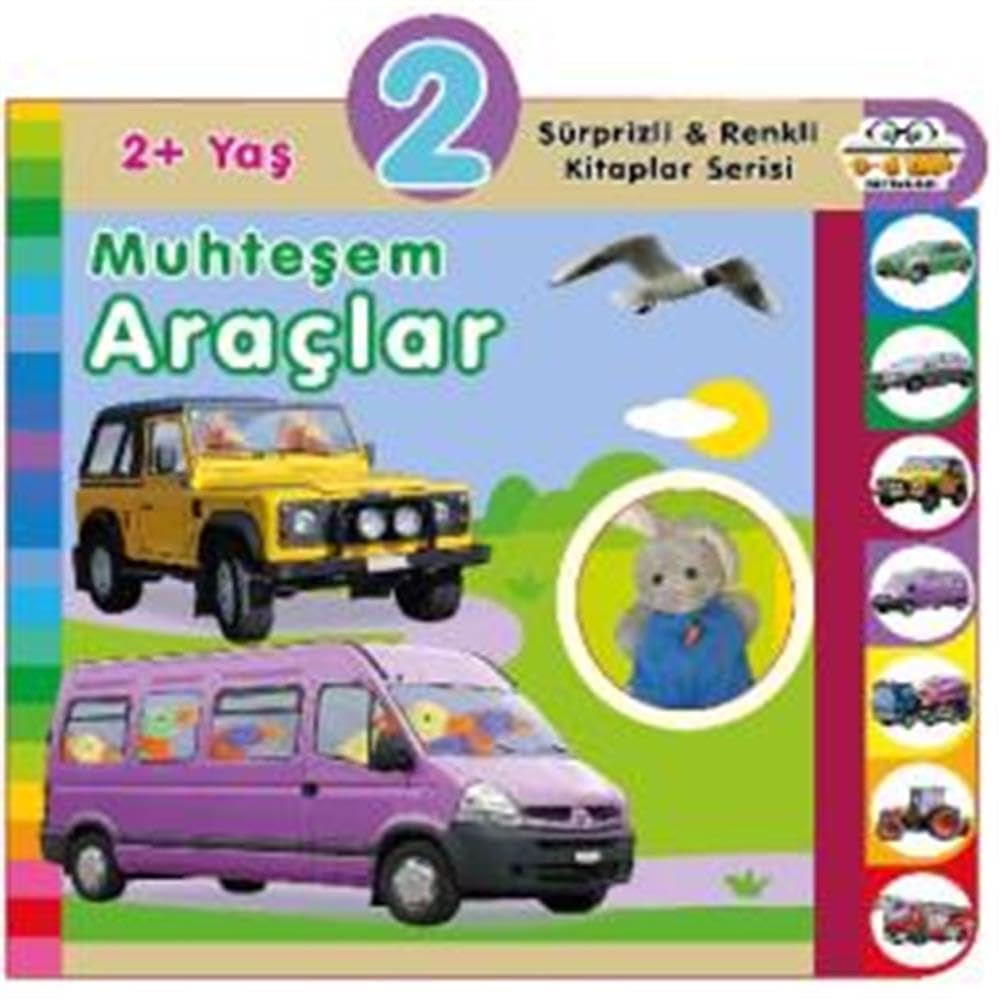 2+ Yaş Muhteşem Araçlar - Sürprizli ve Renkli Kitaplar Serisi Books