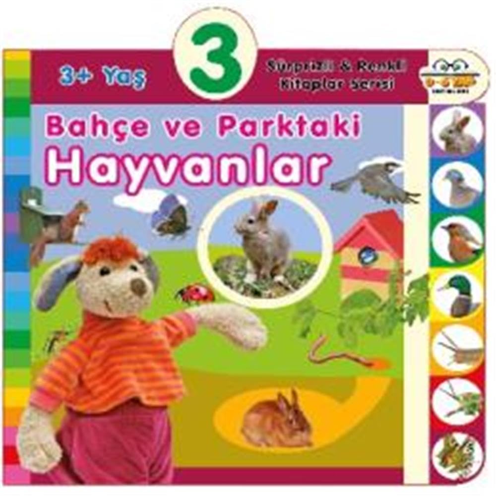 3+ Yaş Bahçe ve Parktaki Hayvanlar - Sürprizli ve Renkli Kitaplar Serisi Books