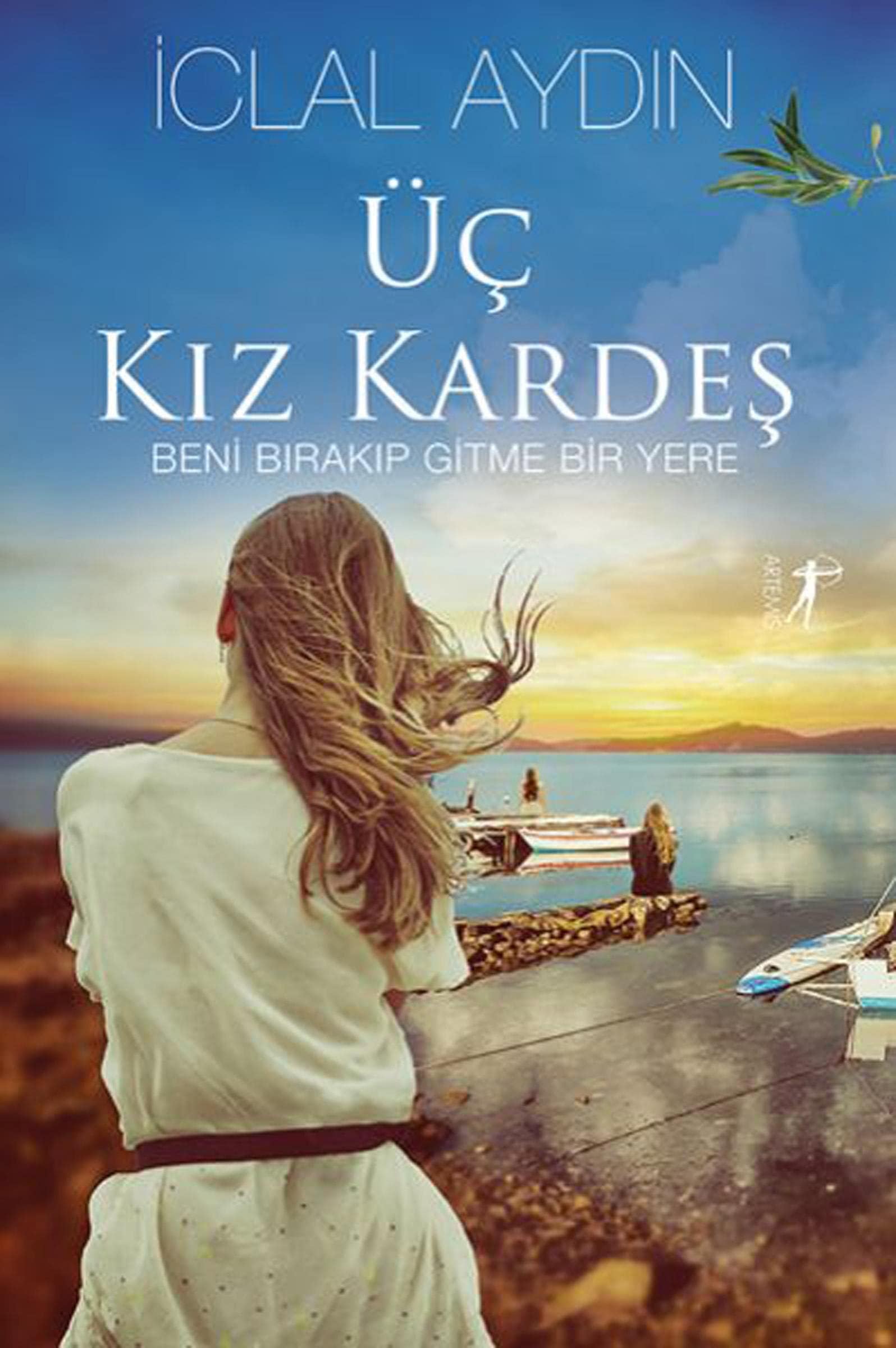 Üc Kiz Kardes Ciltli Historical Fiction