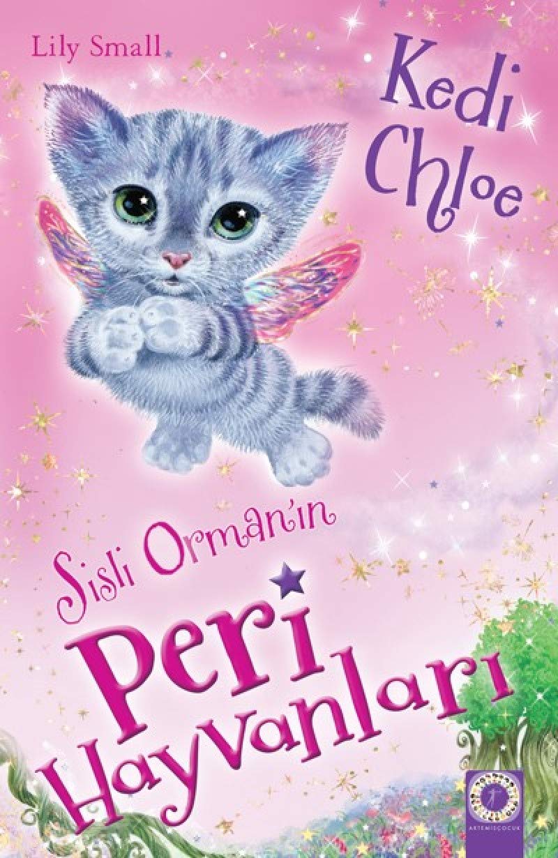 Sisli Ormanin Peri Hayvanlari Kedi Chloe Contemporary literature