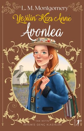 Yeşilin Kızı Anne 2 - Avonlea Historical Fiction