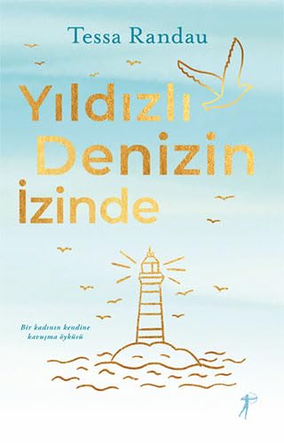 Yıldızlı Denizin İzinde: Bir Kadının Kendine Kavuşma Öyküsü Historical Fiction