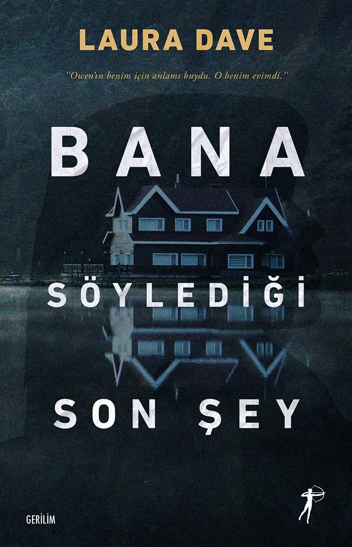 Bana Söylediği Son Şey;“Owen’ın Benim İçin Anlamı Buydu. O Benim Evimdi.” Historical Fiction