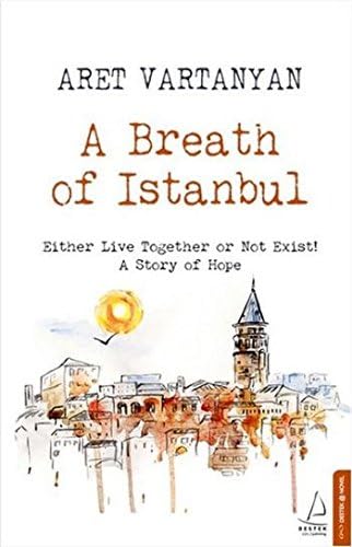 A Breath Of Istanbul Lifestyle