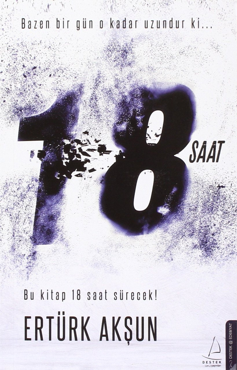 18 Saat - Bu Kitap 18 Saat sürecek Books