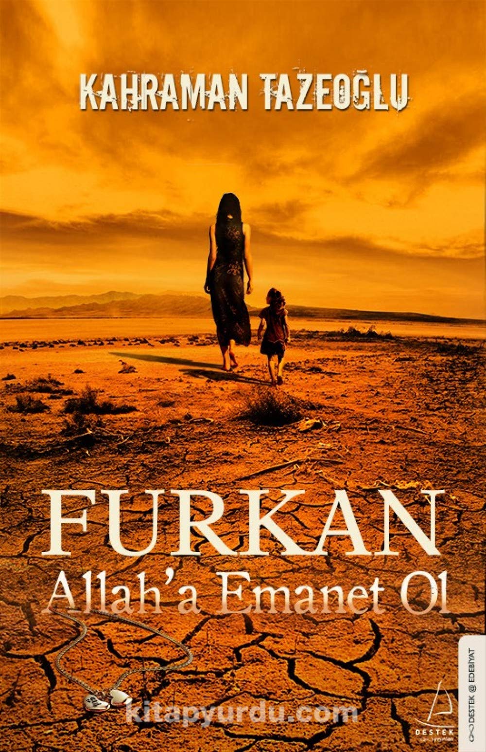 Allaha Emanet Ol Historical Fiction