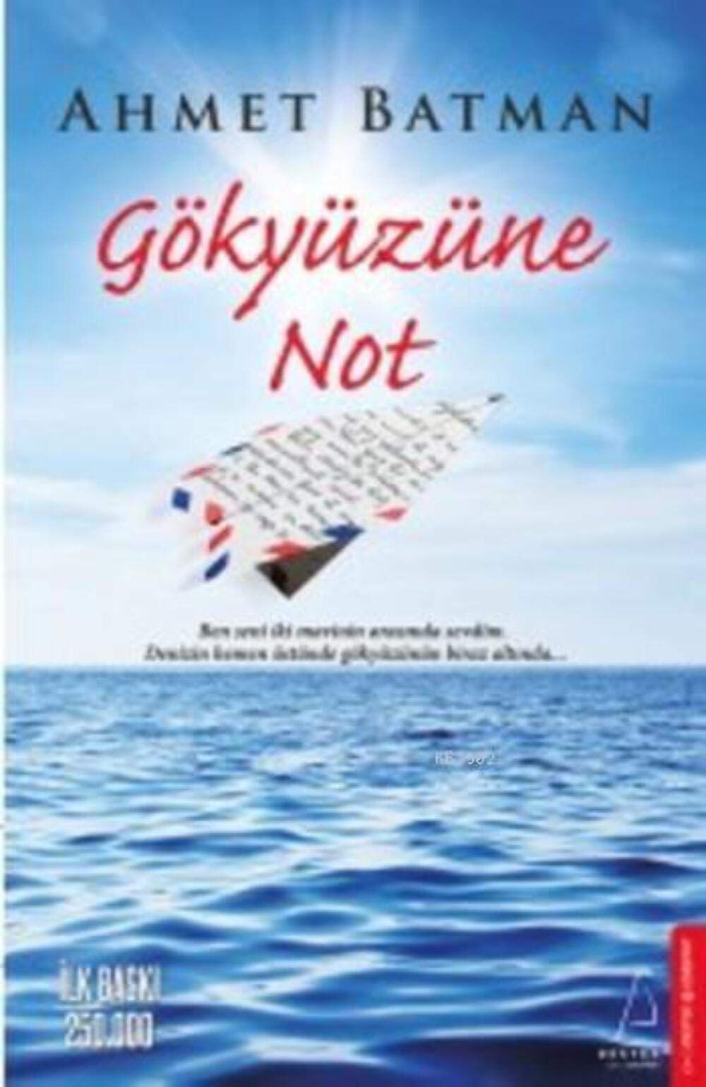 Gökyüzüne Not Historical Fiction