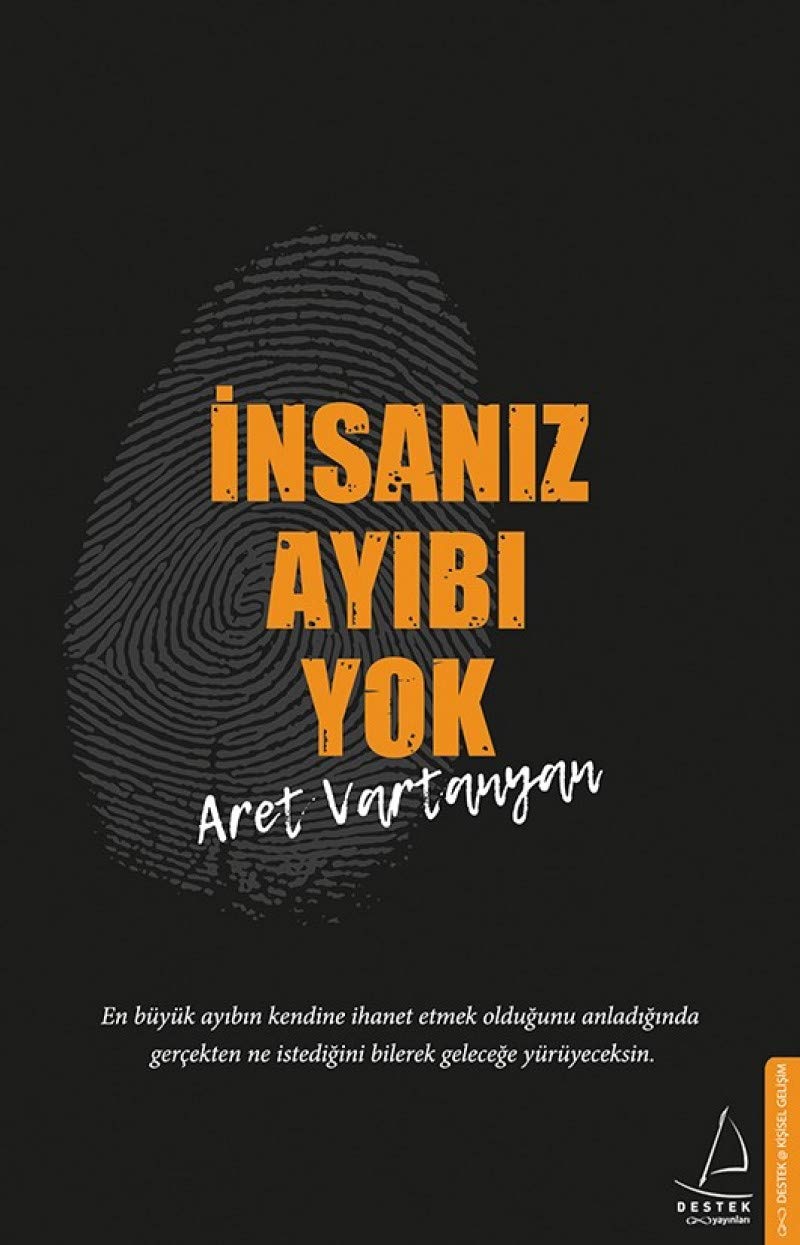 İnsanız Ayıbı Yok: En büyük ayıbın kendine ihanet etmek olduğunu anladığında gerçekten ne istediğini bilerek geleceğe yürüyeceksin. Lifestyle