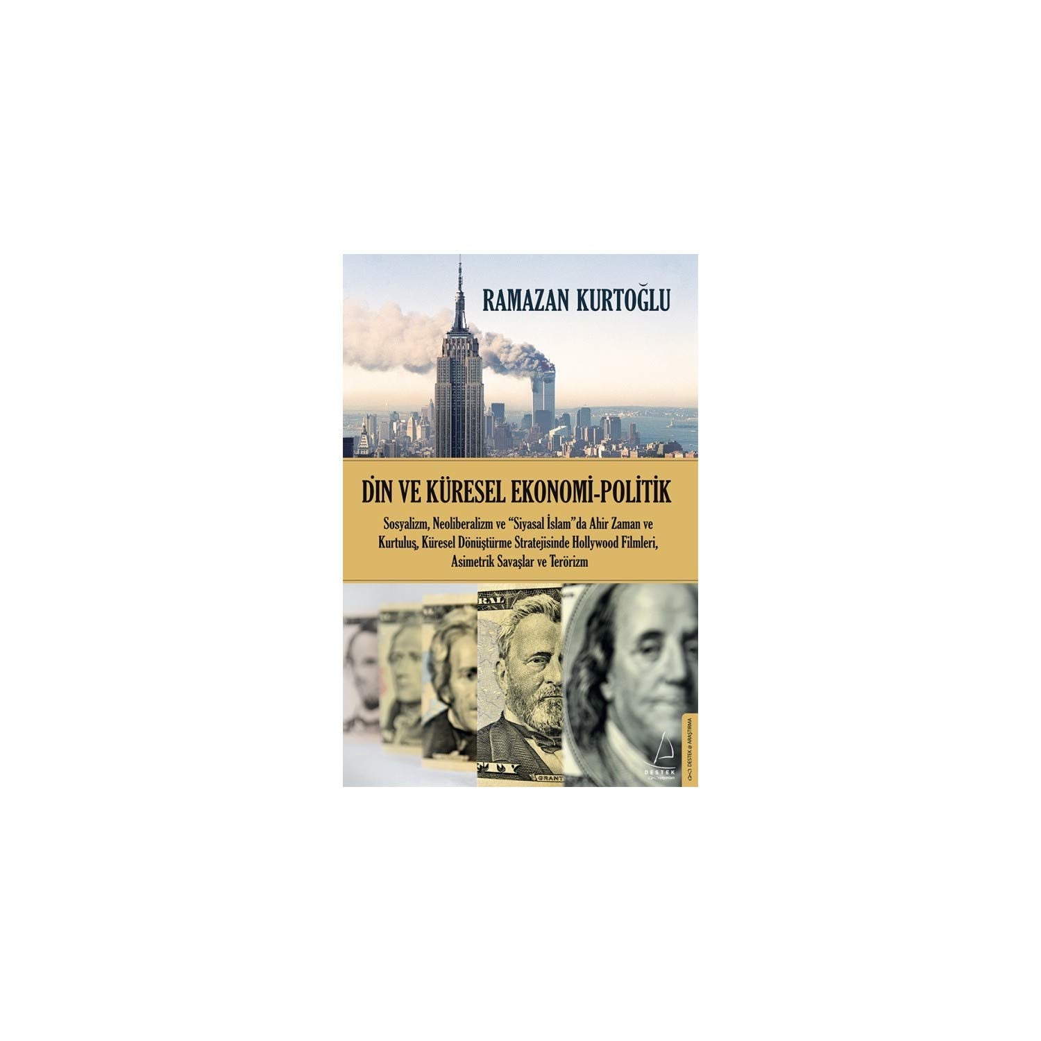 Din ve Küresel Ekonomi Politik Politics & History