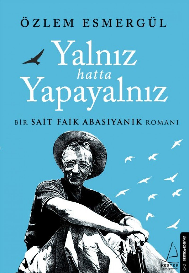Yalniz Hatta Yapayalniz Historical Fiction